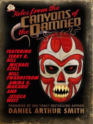 cover image of No. 21: Tales from the Canyons of the Damned, Book 21